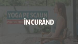 Yoga pe scaun pentru mobilitate scăzută